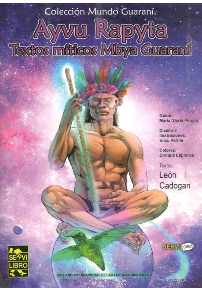 Ayvu Rapyta- Coleccion Mundo Guarani