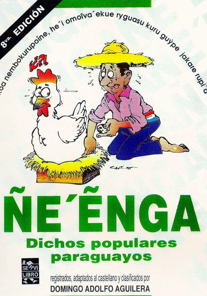Ne'enga: dichos populares paraguayos tomo 1