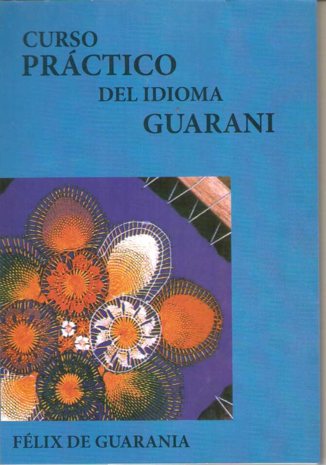 Curso Práctico del Idioma Guaraní
