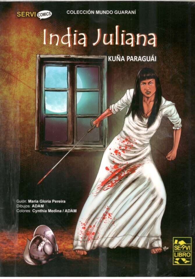 India Juliana. Kuña Paraguai- Coleccion Mundo Guarani