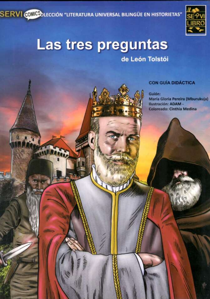 Las tres preguntas- Coleccion Literatura Universal en Historietas